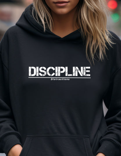 Discipline Over Distractions Hoodie