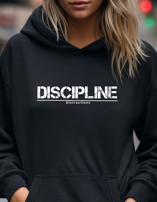 Discipline Over Distractions Hoodie