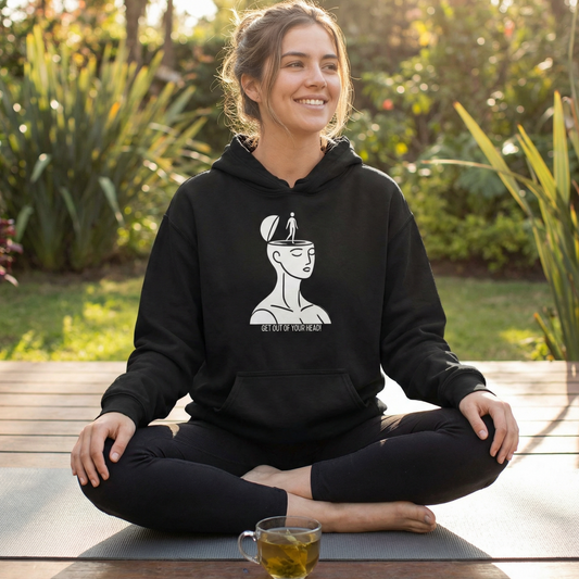 Get Out Of Your Head Hoodie