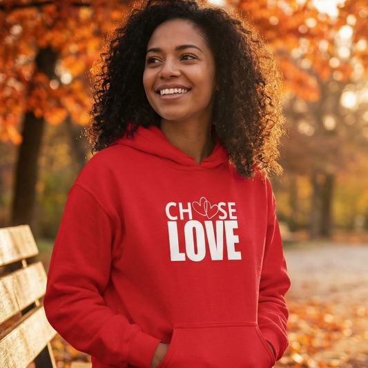 Choose Love Hoodie