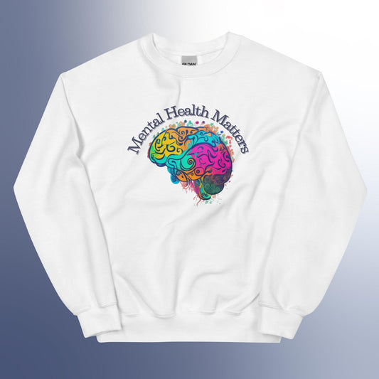 Mental Health Matters Sweatshirt