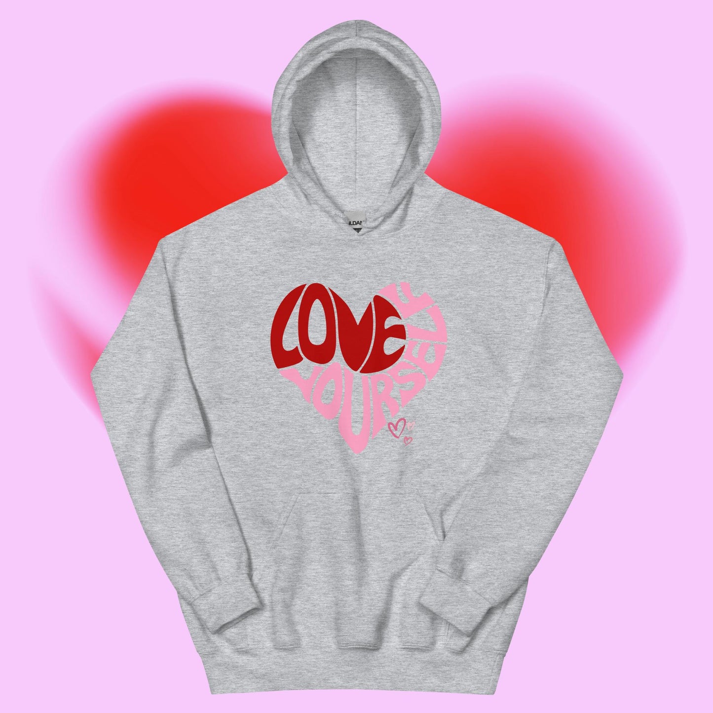 Love Yourself Hoodie