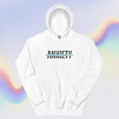 Stop the Anxiety Hoodie